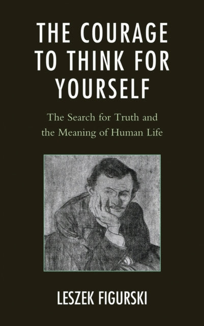 Book cover of: Courage to Think for Yourself