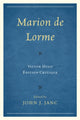 Book cover of: Marion de Lorme. By: John J. Janc