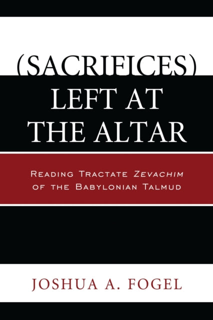 Book cover of: (Sacrifices) Left at the Altar