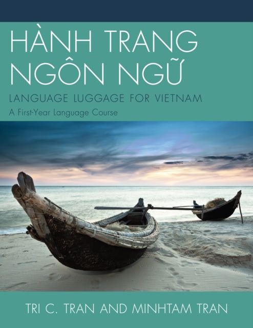 Book cover of: HANH TRANG NGON NG?: LANGUAGE LUGGAGE FOR VIETNAM