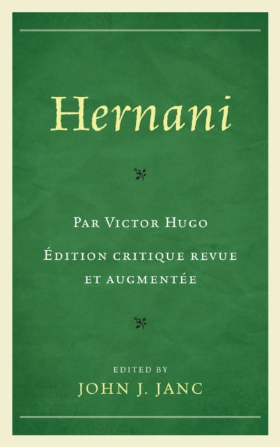 Book cover of: Hernani. By: John J. Janc