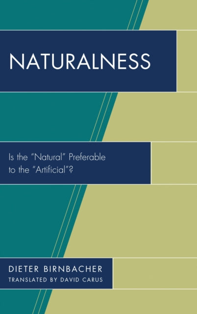 Book cover of: Naturalness. By: Dieter Birnbacher