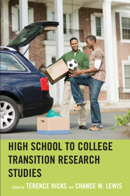 Book cover of: High School to College Transition Research Studies. By: Terence Hicks