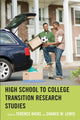 Book cover of: High School to College Transition Research Studies. By: Terence Hicks