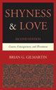Book cover of: Shyness & Love. By: Brian G. Gilmartin