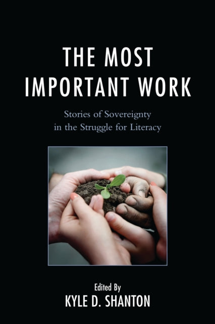 Book cover of: Most Important Work. By: Kyle D. Shanton
