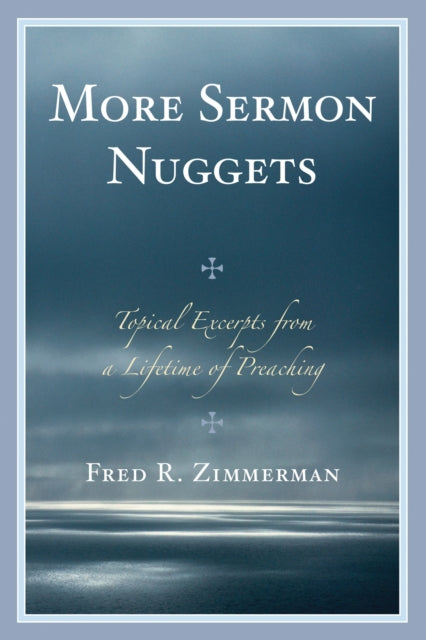 Book cover of: More Sermon Nuggets. By: Fred R. Zimmerman