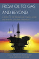 Book cover of: From Oil to Gas and Beyond. By: Trevor M. Boopsingh