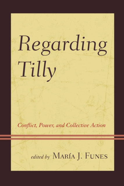 Book cover of: Regarding Tilly. By: María J. Funes