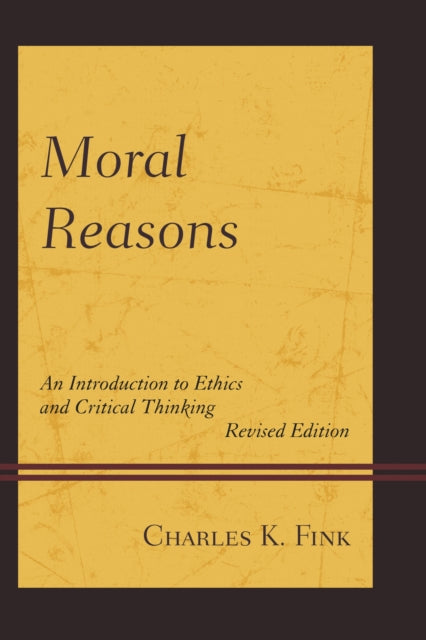 Book cover of: Moral Reasons. By: Charles K. Fink