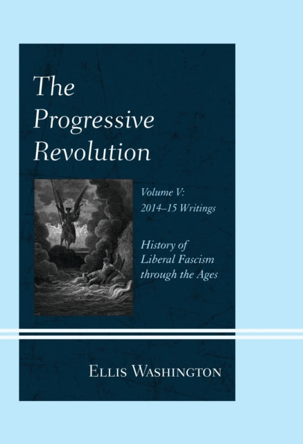 Book cover of: Progressive Revolution. By: Ellis Washington