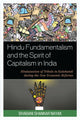 Book cover of: Hindu Fundamentalism and the Spirit of Capitalism in India. By: Bhabani Shankar Nayak