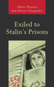 Book cover of: Exiled to Stalin's Prisons. By: Albert Pleysier