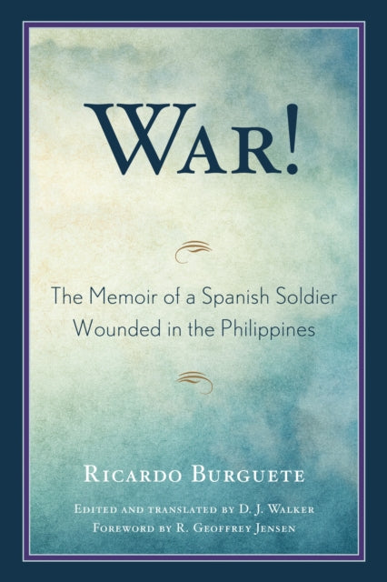 Book cover of: War!. By: Ricardo Burguete
