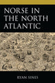 Book cover of: Norse in the North Atlantic. By: Ryan Sines