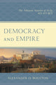 Book cover of: Democracy and Empire. By: Alexander O. Boulton