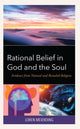 Book cover of: Rational Belief in God and the Soul. By: Loren Meierding