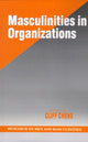Book cover of: Masculinities in Organizations