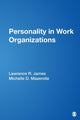 Book cover of: Personality in Work Organizations. By: Lawrence R. James