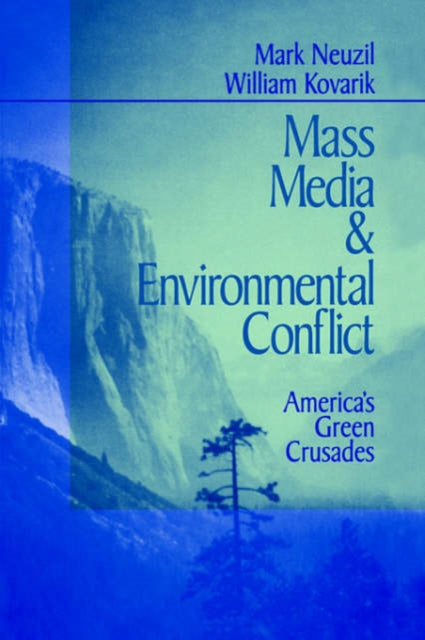 Book cover of: Mass Media and Environmental Conflict