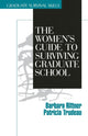Book cover of: Women's Guide to Surviving Graduate School
