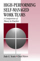 Book cover of: High-Performing Self-Managed Work Teams. By: Dale E. Yeatts