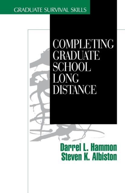 Book cover of: Completing Graduate School Long Distance
