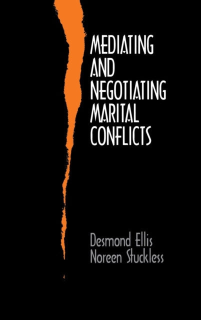 Book cover of: Mediating and Negotiating Marital Conflicts