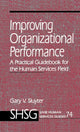 Book cover of: Improving Organizational Performance. By: Gary V. Sluyter
