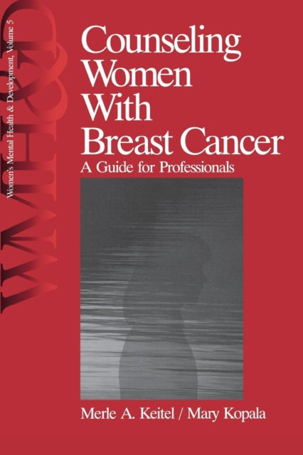 Book cover of: Counseling Women with Breast Cancer. By: Merle A. Keitel