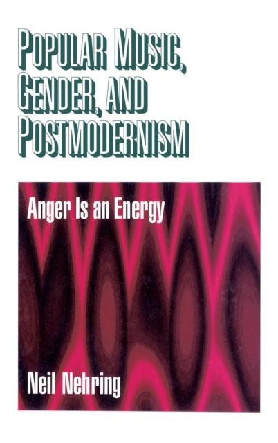 Book cover of: Popular Music, Gender and Postmodernism