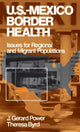 Book cover of: US-Mexico Border Health