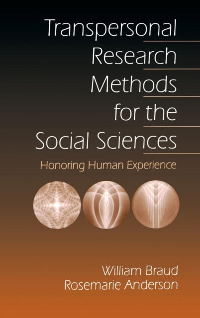 Book cover of: Transpersonal Research Methods for the Social Sciences. By: William Braud