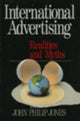 Book cover of: International Advertising. By: John Philip Jones