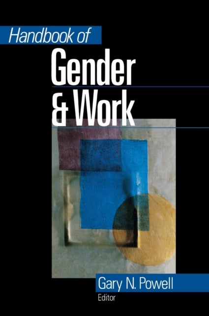 Book cover of: Handbook of Gender and Work. By: Gary N. Powell