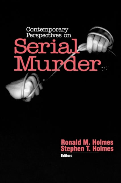 Book cover of: Contemporary Perspectives on Serial Murder