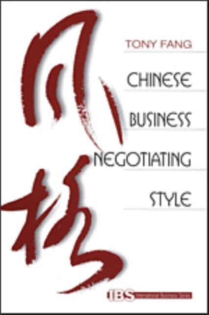 Book cover of: Chinese Business Negotiating Style