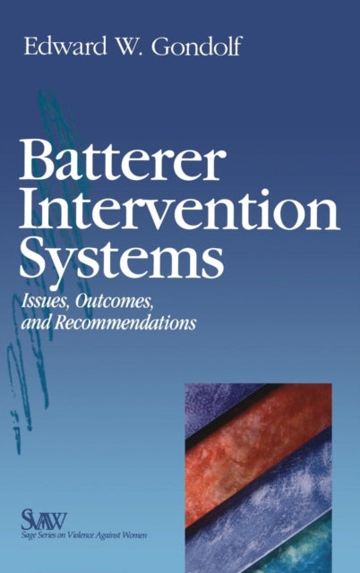 Book cover of: Batterer Intervention Systems. By: Edward W. Gondolf