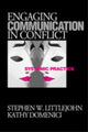 Book cover of: Engaging Communication in Conflict. By: Stephen W. Littlejohn