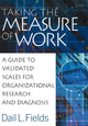Book cover of: Taking the Measure of Work. By: Dail L. Fields