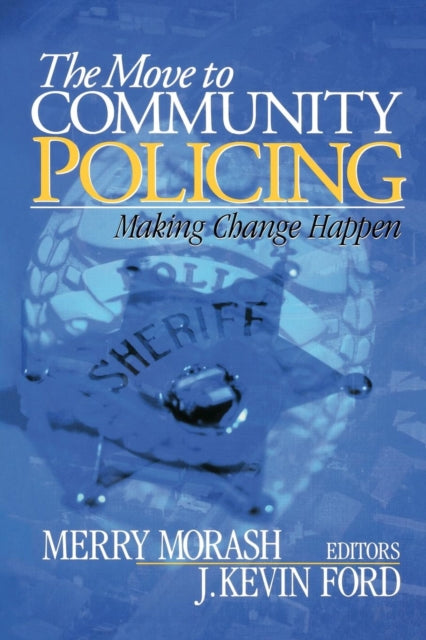 Book cover of: Move to Community Policing