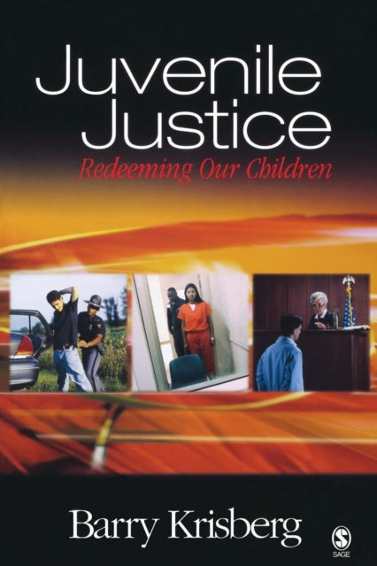 Book cover of: Juvenile Justice. By: Barry Krisberg