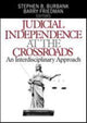 Book cover of: Judicial Independence at the Crossroads