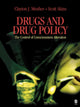Book cover of: Drugs and Drug Policy. By: Clayton J. Mosher