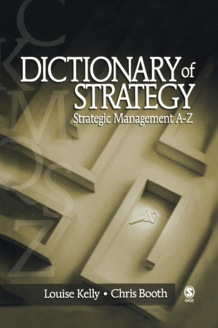 Book cover of: Dictionary of Strategy. By: Louise Kelly