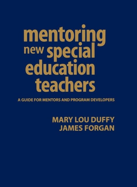 Book cover of: Mentoring New Special Education Teachers. By: Mary Lou Duffy
