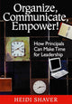 Book cover of: Organize, Communicate, Empower!. By: Heidi Shaver