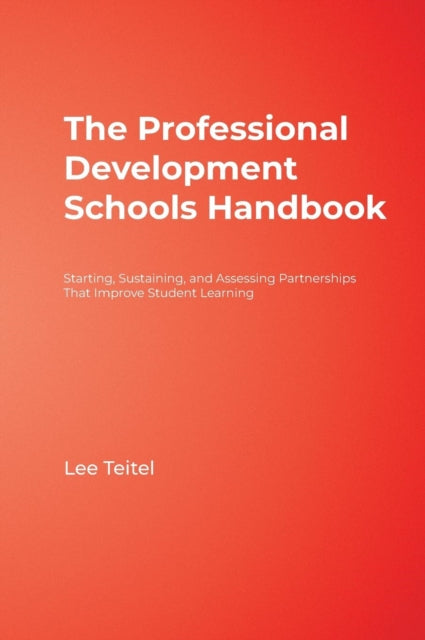 Book cover of: Professional Development Schools Handbook. By: Lee Teitel