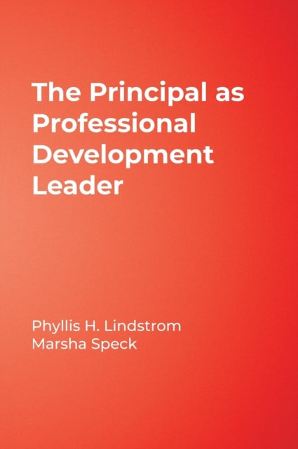 Book cover of: Principal as Professional Development Leader. By: Phyllis H. Lindstrom