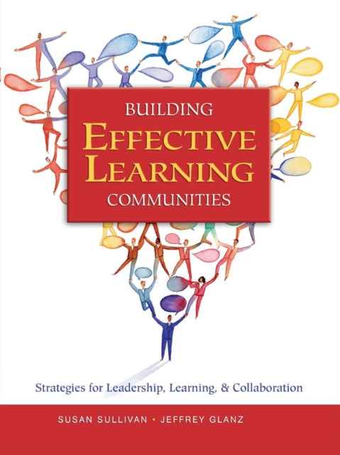 Book cover of: Building Effective Learning Communities. By: Susan Sullivan